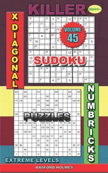 Paperback Killer sudoku X diagonal. Numbricks puzzles: Extreme levels Book