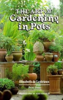 Hardcover The Art of Gardening in Pots Book