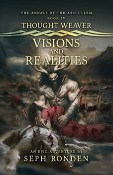 Paperback Thoughtweaver: Visions and Realities Book