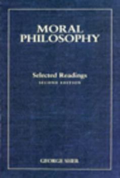 Paperback Moral Philosophy: Selected Readings Book