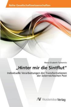 Paperback "Hinter mir die Sintflut" [German] Book