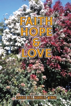 Paperback Faith Hope & Love Book