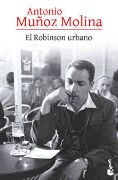 Paperback El Robinson Urbano (Crónica) / The Urban Robinson (Chronicles) [Spanish] Book
