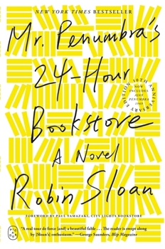 Mr. Penumbra's 24-Hour Bookstore