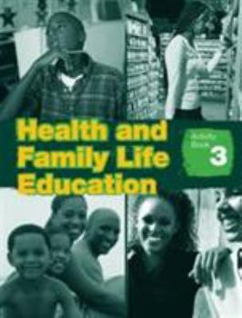 Paperback Health and Family Life Education Activity Book 3 Book