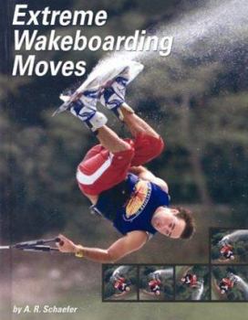 Library Binding Extreme Wakeboarding Moves Book