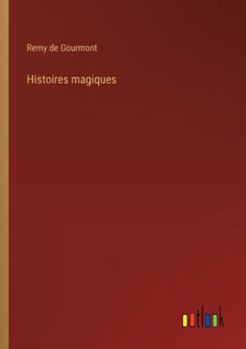 Paperback Histoires magiques [French] Book