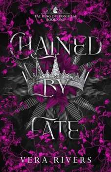 Paperback Chained by Fate Book