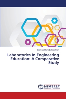Paperback Laboratories In Engineering Education: A Comparative Study Book