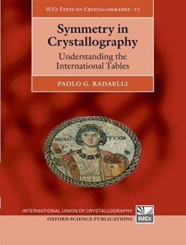 Hardcover Symmetry in Crystallography Book