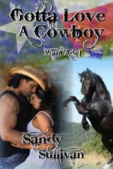 Paperback Gotta Love A Cowboy: Want Ads Book