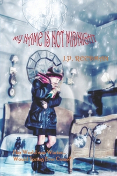 Paperback My Name is Not Midnight: A Dystopian Fantasy Book
