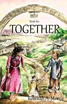 Paperback Triple Creek Ranch - Together Book