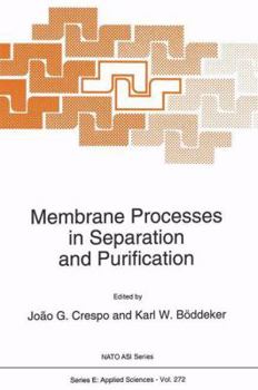 Paperback Membrane Processes in Separation and Purification Book