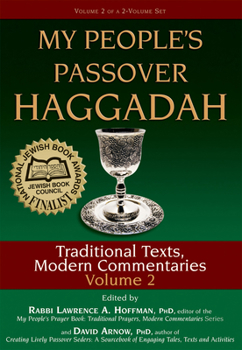 Hardcover My People's Passover Haggadah Vol 2: Traditional Texts, Modern Commentaries Book