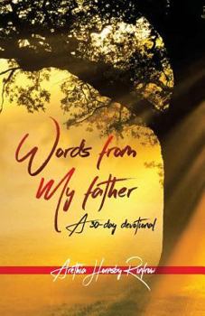Words from My Father: 30 Days of Grace and Mercy