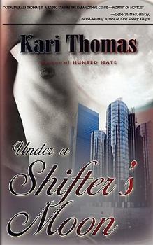 Paperback Under a Shifter's Moon Book