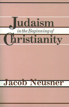 Paperback Judaism Beginning Christianity Book