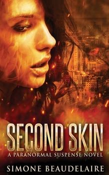 Paperback Second Skin: A Paranormal Suspense Novel Book