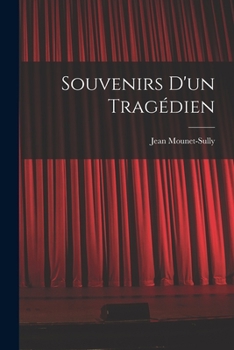 Paperback Souvenirs d'un tragédien [French] Book