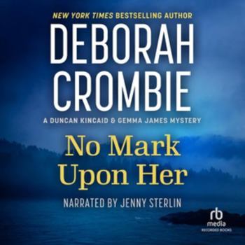 No Mark Upon Her - Book #14 of the Duncan Kincaid & Gemma James