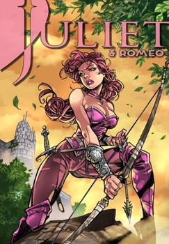 Juliet and Romeo #1 - Book #1 of the Juliet & Romeo