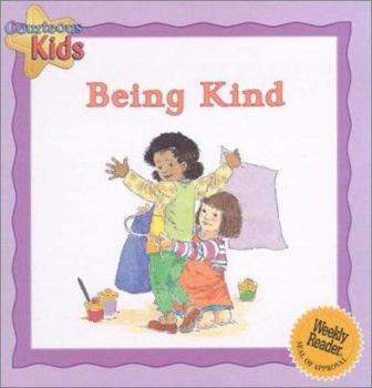 Library Binding Courteous Kids Being Kind Book