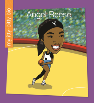 Angel Reese (My Early Library: My Itty-Bitty Bio)