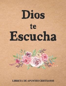 Paperback Dios te Escucha: Libreta bíblica - Lleve un registro de las Alabanzas en la Iglesia y de los versículos Bíblicos - Frases Cristianas [Spanish] Book