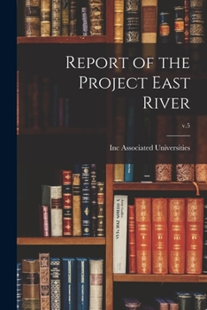 Paperback Report of the Project East River; v.5 Book