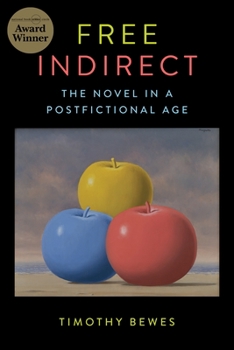 Paperback Free Indirect: The Novel in a Postfictional Age Book
