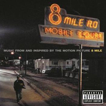 Music - CD 8 Mile (Music From And Inspired By The Motion Pict Book
