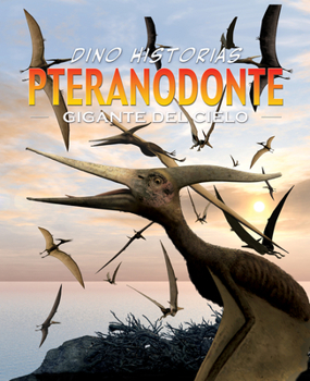 Hardcover Pteranodonte. Gigante del Cielo [Spanish] Book