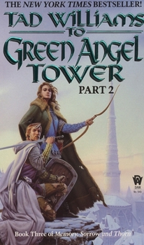 To Green Angel Tower (Storm) - Book #3.2 of the Орден Манускрипта