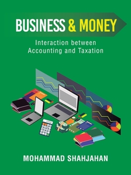 Paperback Business & Money: Interaction between Accounting and Taxation Book