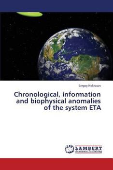 Paperback Chronological, information and biophysical anomalies of the system ETA Book