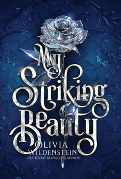 My Striking Beauty: a Cinderella retelling (Wicked Retellings)
