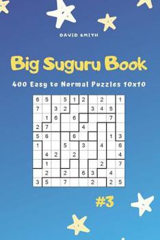 Paperback Big Suguru Book - 400 Easy to Normal Puzzles 10x10 Vol.3 Book