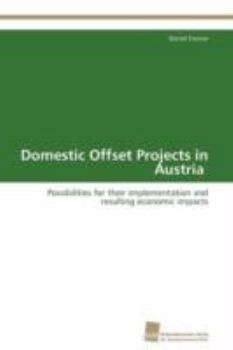 Paperback Domestic Offset Projects in Austria Book