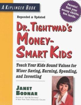 Paperback Dr. Tightwad's Money-Smart Kids Book