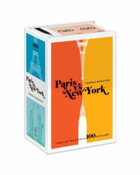 Paris vs New York : A Tally of Two Cities in 100 Postcards