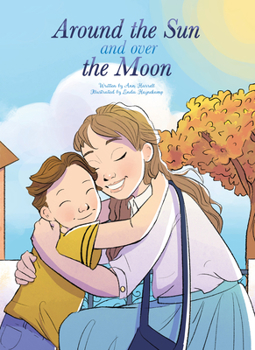 Hardcover Around the Sun and Over the Moon Book