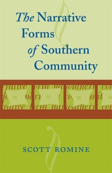 Paperback Narrative Forms of Southern Community Book