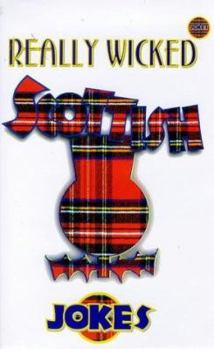 Paperback Really Wicked Scottish Jokes Book
