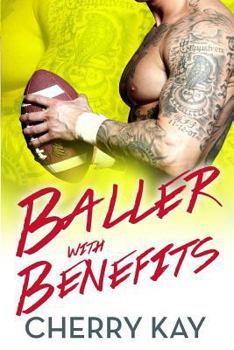 Paperback Baller With Benefits Book