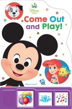 Board book Disney Baby: Come Out and Play! Sound Book: - [With Battery] Book