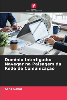 Paperback Domínio Interligado: Navegar na Paisagem da Rede de Comunicação [Portuguese] Book