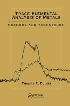 Paperback Trace Elemental Analysis of Metals: Methods and Techniques Book