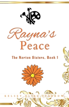 Rayna - Book #1 of the Norton Sisters