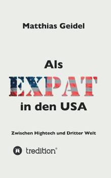 Paperback ALS Expat in Den USA [German] Book